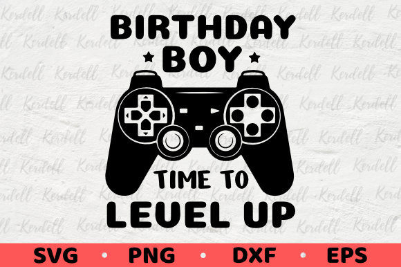 Download Birthday Boy Time to Level Up, Gamer Boy - Level up Collection